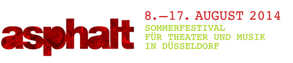 asphalt - Sommerfestival für Theater und Musik in Düsseldorf